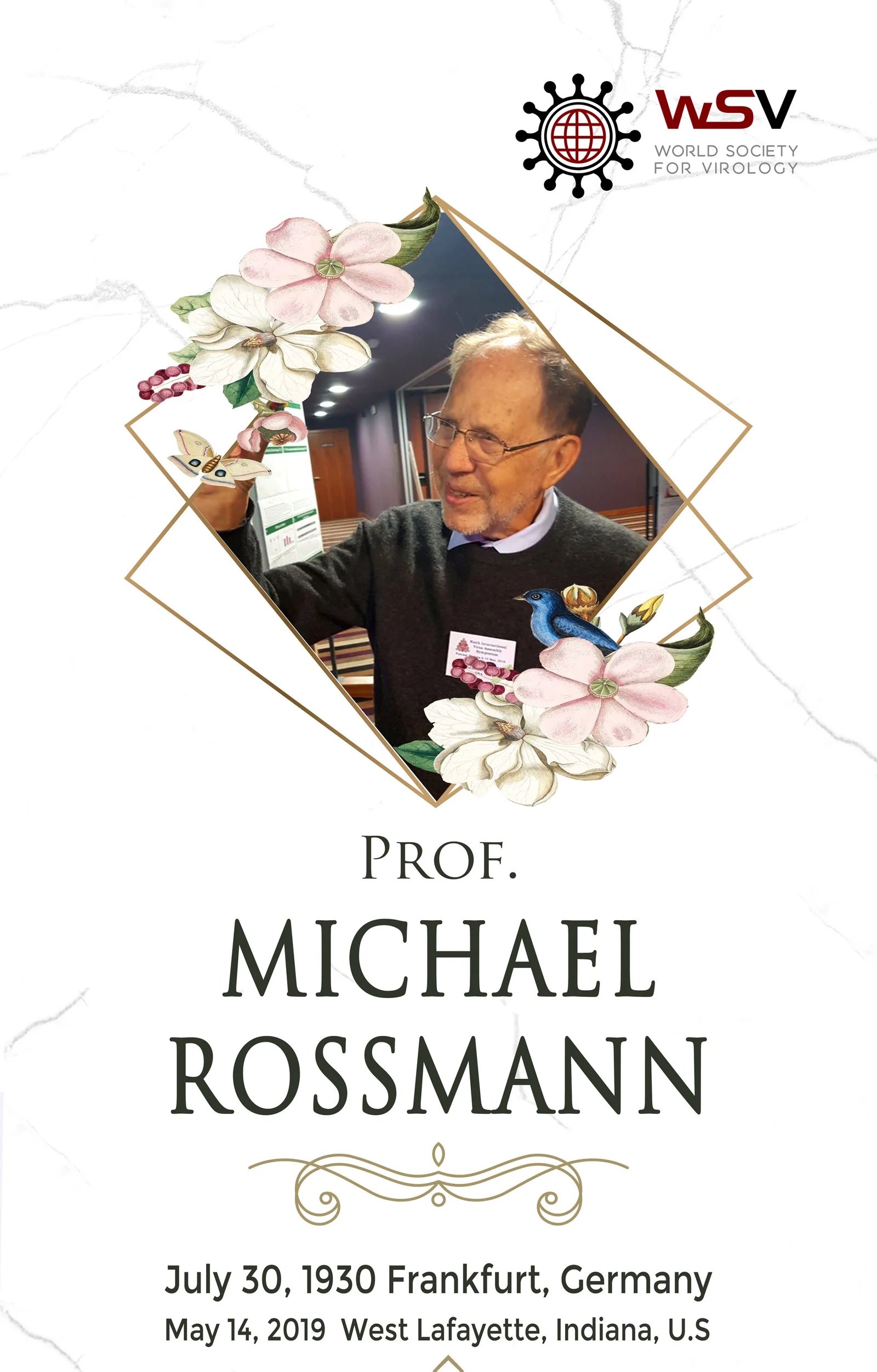 WSV2019 -25-27 Aug. Karolinska University,  Stockholm, Sweden| Honoring the Late Prof. Michael G Rossmann