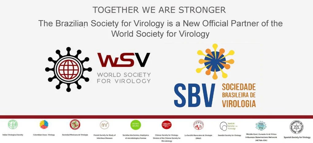 The Brazilian Society for Virology is an Official Partner to World Society for Virology